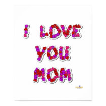 I Love You Mom Candy Hearts posters