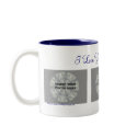 I Love You Mom Personalized Photo Picture Mug mug