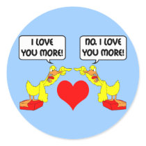 I love you more round sticker