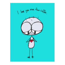 I love you more than coffee postcard postcards