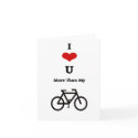 I love you more than my bike card