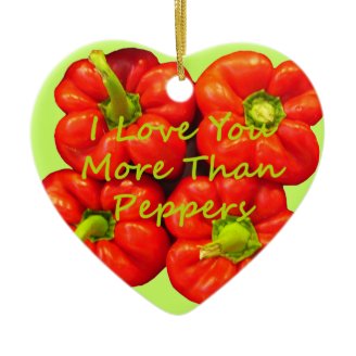 I Love You More Than Peppers Christmas Tree Ornament