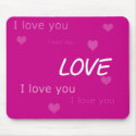I love you mousepads