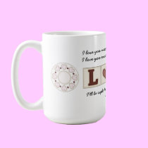 I love you mugs