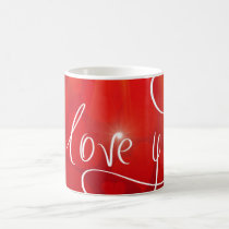 I Love You Mug mugs