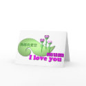 I love you mum cards by work2beauty I love you mum cards