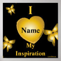 I Love You-My Inspiration Poster-Customize posters