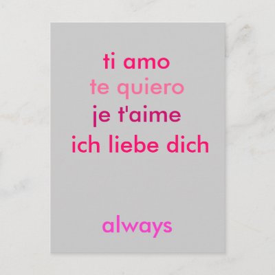 I love you  no matter what language (Customize) Postcards by 