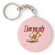 I love you only keychains