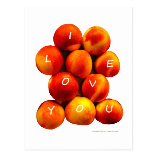 I Love You Peaches Postcard Zazzle