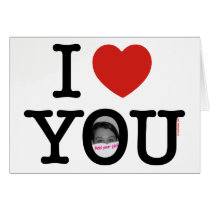I Love You Photo Card cards