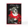 I Love You Pitbull puppy greeitng card