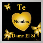 I Love You-Say Yes Poster[Spanish]-Customize