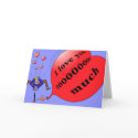 "I love you soo much" card