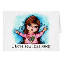 I Love You This Much! cards