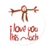 I Love You This Much Round Stickers