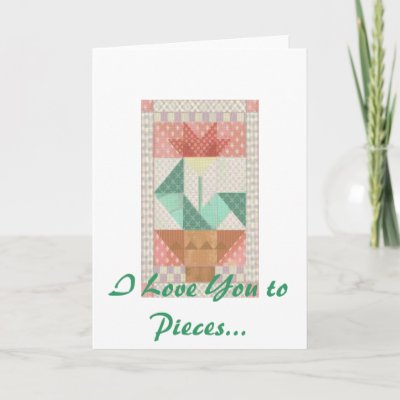 I Love You to Pieces Card by beesplace