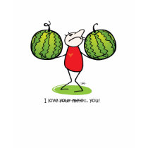 I love you! shirts