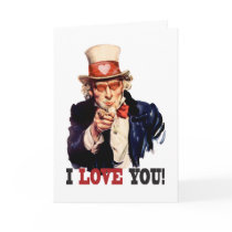 I Love You - Uncle Sam Style Valentine Greeting Cards