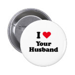 I love your husband buttons