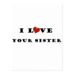 I Love Your Sister Post Cards