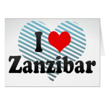 I Love Zanzibar, Tanzania Greeting Cards