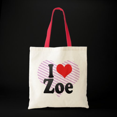 I Love Zoe Bag