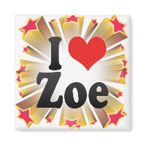 I Love Zoe Fridge Magnet