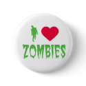 I LOVE ZOMBIES Button