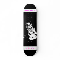I LUV 2 COSPLAY k3 model Skateboard Deck