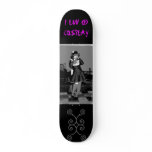I LUV 2 COSPLAY SS SKATE BOARDS
