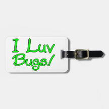 I Luv Bugs Bag Tags
