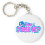 I luv DUBSTEP keychains