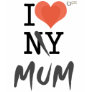 I luv my mum V Tee Shirt