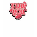 I Luv You Apparel shirt