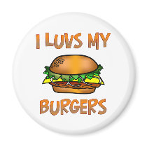 I Luvs Burgers Magnets