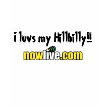I luvs my Hillbilly!! t-shirts