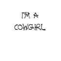 I"M A COWGIRL t-shirts