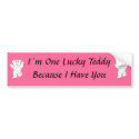 I�m Lucky Teddy bumpersticker