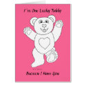 I�m One Lucky Teddy card