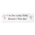 I�m One Lucky Teddy (pink) bumpersticker