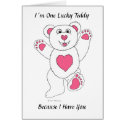 I�m One Lucky Teddy (pink) card