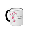 I�m One Lucky Teddy (pink) mug