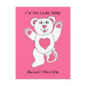 I�m One Lucky Teddy (pink) postcard