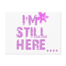 I"M STILL HERE- POST CARDS