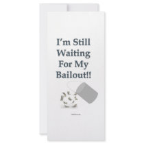 I’m Still Waiting - Bailout Full Color Rack Card