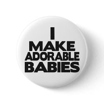 i make adorable babies buttons