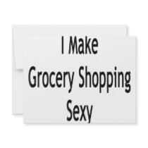 I Make Grocery Shopping Sex invitations