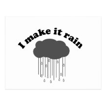 I Make It Rain Postcards