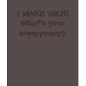 I make milk! What's your superpower? t-shirts by MOMSwSTYLE I make milk! What's your superpower? t-shirts
